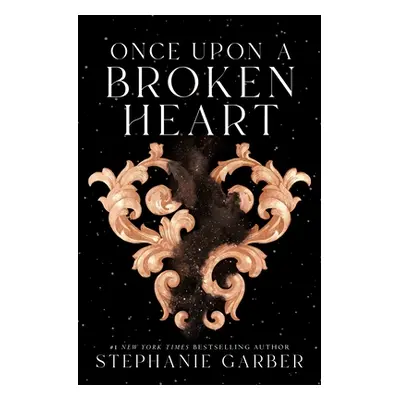 "Once Upon a Broken Heart" - "" ("Garber Stephanie")(Pevná vazba)