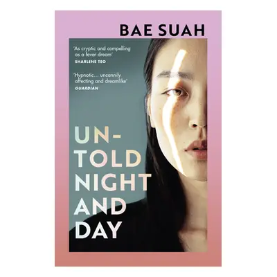 "Untold Night and Day" - "" ("Suah Bae")(Paperback / softback)