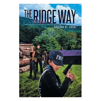 "The Ridge Way" - "" ("St Andre Virginia")(Paperback)