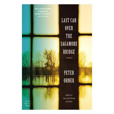 "Last Car Over the Sagamore Bridge" - "" ("Orner Peter")(Paperback)