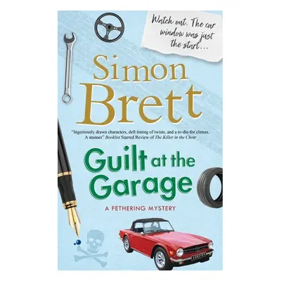 "Guilt at the Garage" - "" ("Brett Simon")(Pevná vazba)