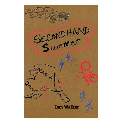 "Secondhand Summer" - "" ("Walker Dan L.")(Paperback)