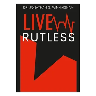 "Live Rutless" - "" ("Winningham Jonathan")(Paperback)