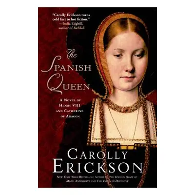 "Spanish Queen" - "" ("Erickson Carolly")(Paperback)