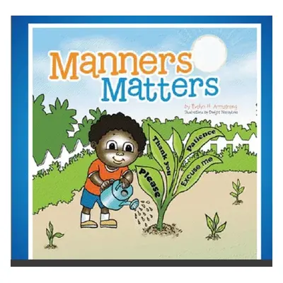 "Manners Matters-Paperback" - "" ("Armstrong Evelyn H.")(Paperback)