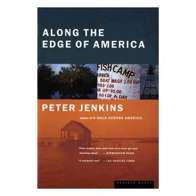 "Along the Edge of America" - "" ("Jenkins Peter")(Paperback)