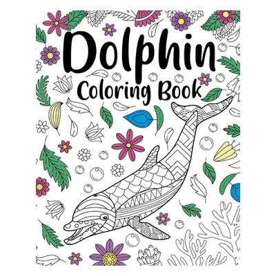 "Dolphin Coloring Book" - "" ("Paperland")(Paperback)