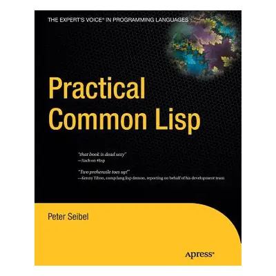 "Practical Common LISP" - "" ("Seibel Peter")(Paperback)