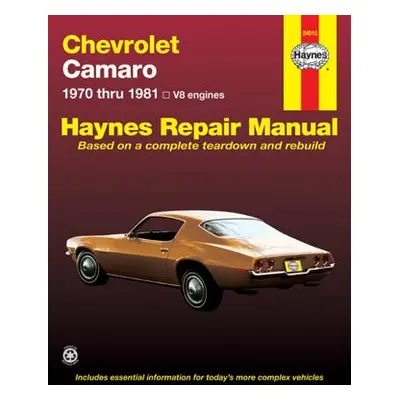 "Chevrolet Camero V8 Repair Manual: 1970 Thru 1981" - "" ("Haynes John")(Paperback)