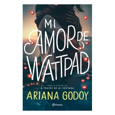 "Mi Amor de Wattpad" - "" ("Godoy Ariana")(Paperback)