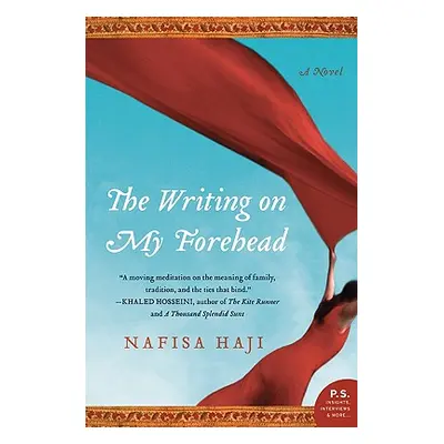 "The Writing on My Forehead" - "" ("Haji Nafisa")(Paperback)