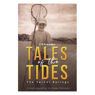 "Tales of the Tides" - "" ("Pressdee C. D.")(Paperback)