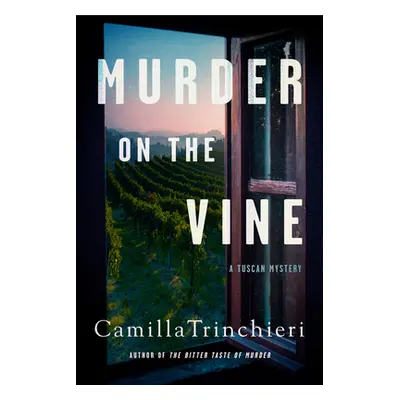 "Murder on the Vine" - "" ("Trinchieri Camilla")(Pevná vazba)