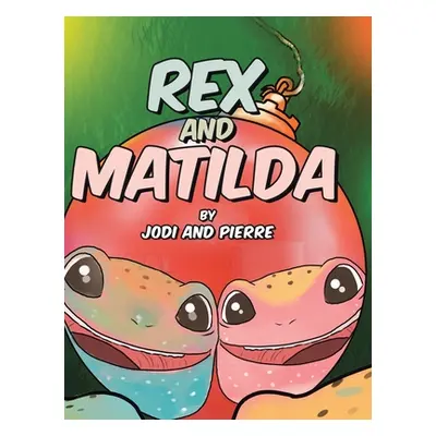 "Rex and Matilda" - "" ("Jodi and Pierre")(Pevná vazba)