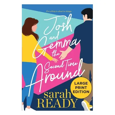 "Josh and Gemma the Second Time Around" - "" ("Ready Sarah")(Paperback)