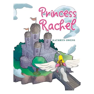 "Princess Rachel" - "" ("Owens Kathryn")(Paperback)