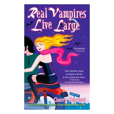 "Real Vampires Live Large" - "" ("Bartlett Gerry")(Mass Market Paperbound)