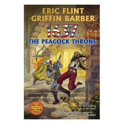 "1637: The Peacock Throne" - "" ("Flint Eric")(Mass Market Paperbound)