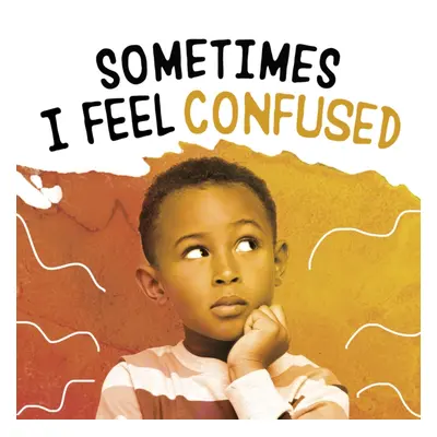 "Sometimes I Feel Confused" - "" ("Jaycox Jaclyn")(Paperback / softback)