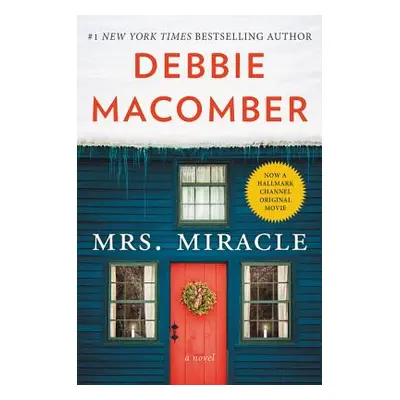 "Mrs. Miracle" - "" ("Macomber Debbie")(Paperback)