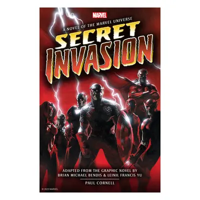 "Marvel's Secret Invasion Prose Novel" - "" ("Cornell Paul")(Pevná vazba)