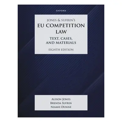 "Jones and Sufrins Eu Competition Law 8th Edition" - "" ("Sufrin")(Paperback)