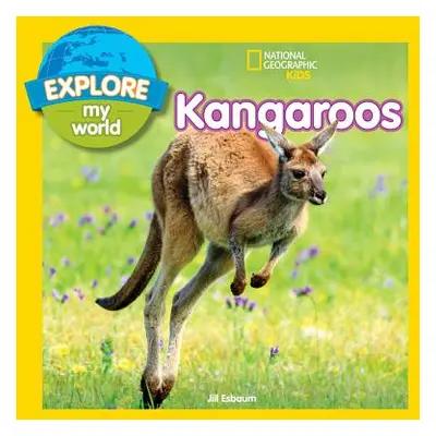 "Explore My World: Kangaroos" - "" ("Esbaum Jill")(Paperback)