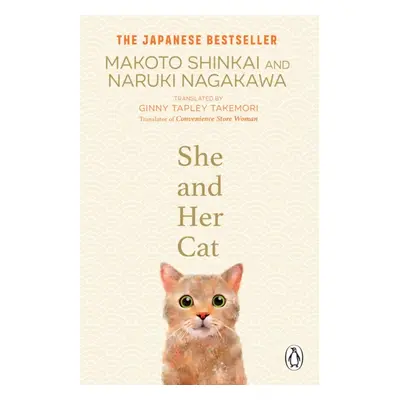 "She and her Cat" - "for fans of Travelling Cat Chronicles and Convenience Store Woman" ("Shink