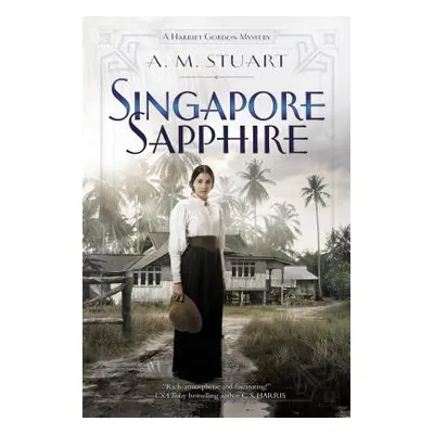 "Singapore Sapphire" - "" ("Stuart A. M.")(Paperback)