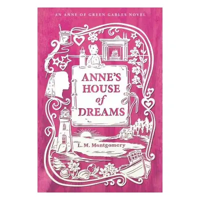 "Anne's House of Dreams" - "" ("Montgomery L. M.")(Paperback)