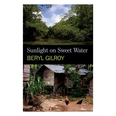 "Sunlight on Sweet Water" - "" ("Gilroy Beryl")(Paperback)