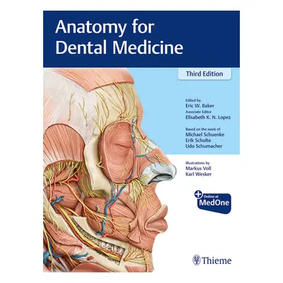 "Anatomy for Dental Medicine" - "" ("Baker Eric W.")(Paperback)