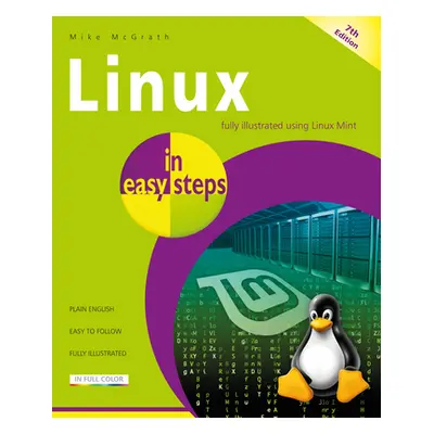 "Linux in Easy Steps" - "" ("McGrath Mike")(Paperback)