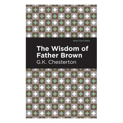 "The Wisdom of Father Brown" - "" ("Chesterton G. K.")(Paperback)