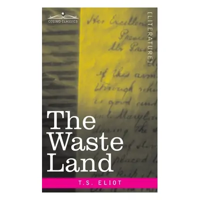 "The Waste Land" - "" ("Eliot T. S.")(Paperback)