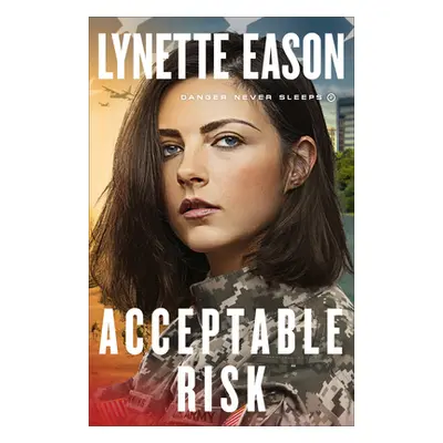 "Acceptable Risk" - "" ("Eason Lynette")(Pevná vazba)