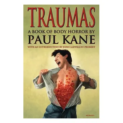 "Traumas" - "" ("Kane Paul")(Paperback)