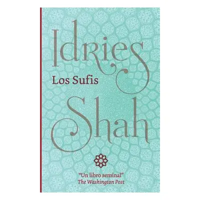 "Los Sufis" - "" ("Shah Idries")(Paperback)