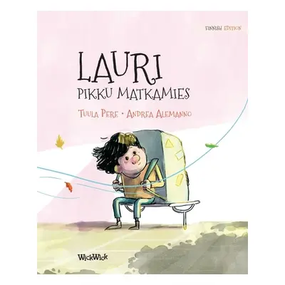 "Lauri, pikku matkamies: Finnish Edition of Leo, the Little Wanderer" - "" ("Pere Tuula")(Paperb