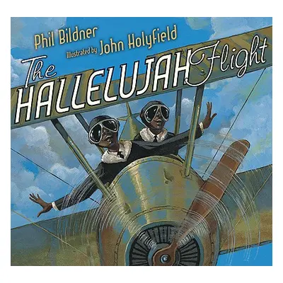 "The Hallelujah Flight" - "" ("Bildner Phil")(Pevná vazba)