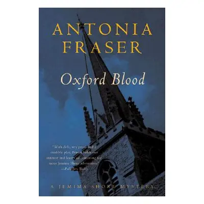 "Oxford Blood: A Jemima Shore Mystery" - "" ("Fraser Antonia")(Paperback)