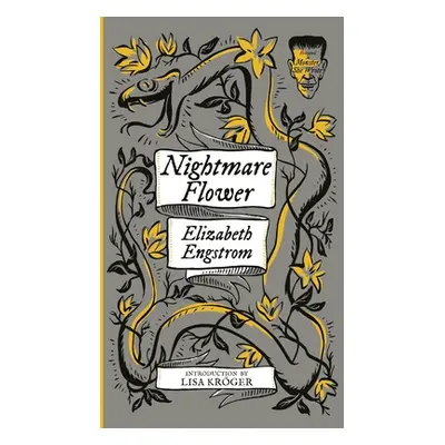 "Nightmare Flower (Monster, She Wrote)" - "" ("Engstrom Elizabeth")(Paperback)