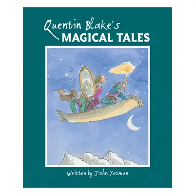 "Quentin Blake's Magical Tales" - "" ("Blake Quentin")(Pevná vazba)