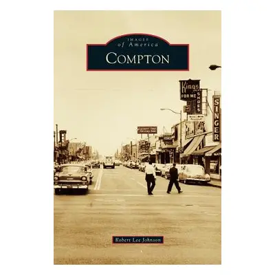 "Compton" - "" ("Johnson Robert Lee")(Pevná vazba)