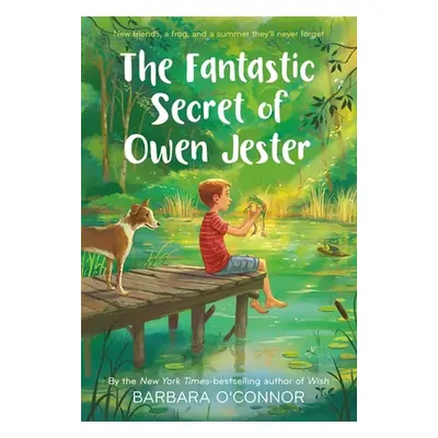 "The Fantastic Secret of Owen Jester" - "" ("O'Connor Barbara")(Paperback)