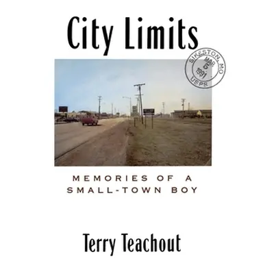 "City Limits" - "" ("Teachout Terry")(Paperback)