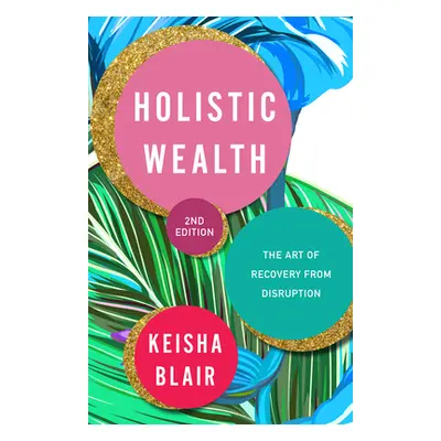 "Holistic Wealth