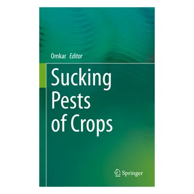 "Sucking Pests of Crops" - "" ("Omkar")(Pevná vazba)