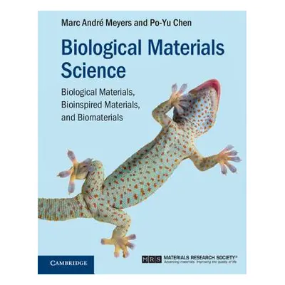 "Biological Materials Science" - "" ("Meyers Marc Andr")(Pevná vazba)