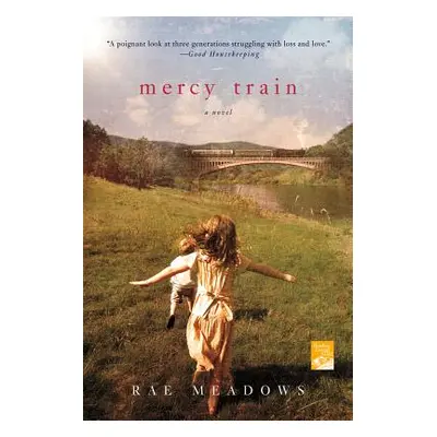 "Mercy Train" - "" ("Meadows Rae")(Paperback)